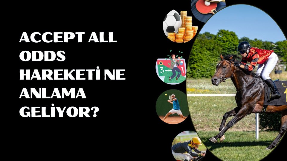 Accept All Odds Hareketi Ne Anlama Geliyor